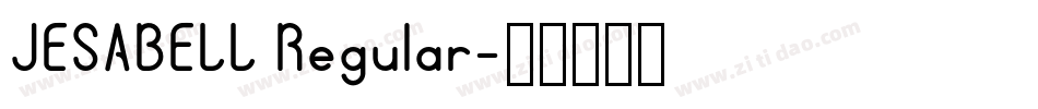 JESABELL Regular字体转换